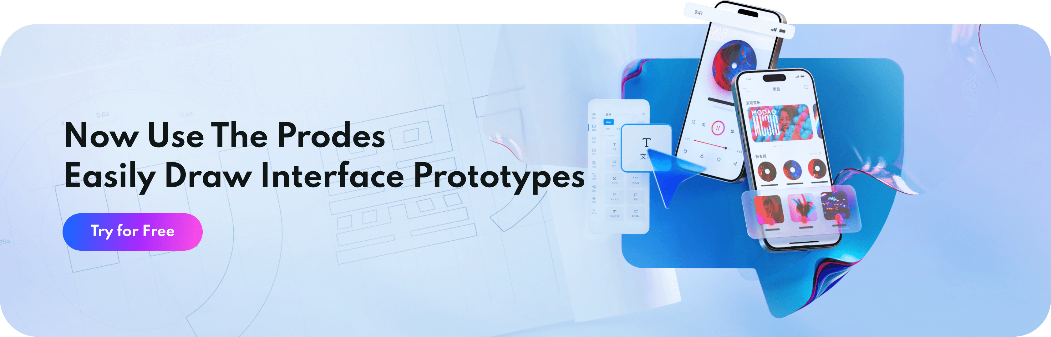 Start using Prodes now for effortless interface prototyping.